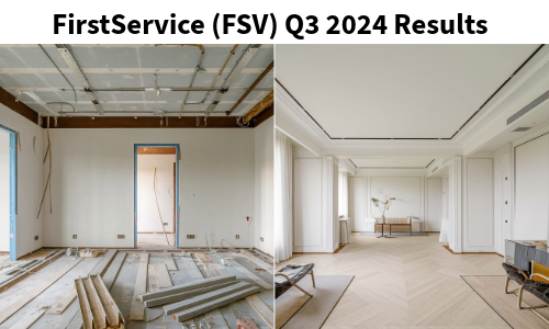 FirstService Q3 2024 Results